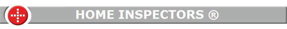   HOME INSPECTORS ®